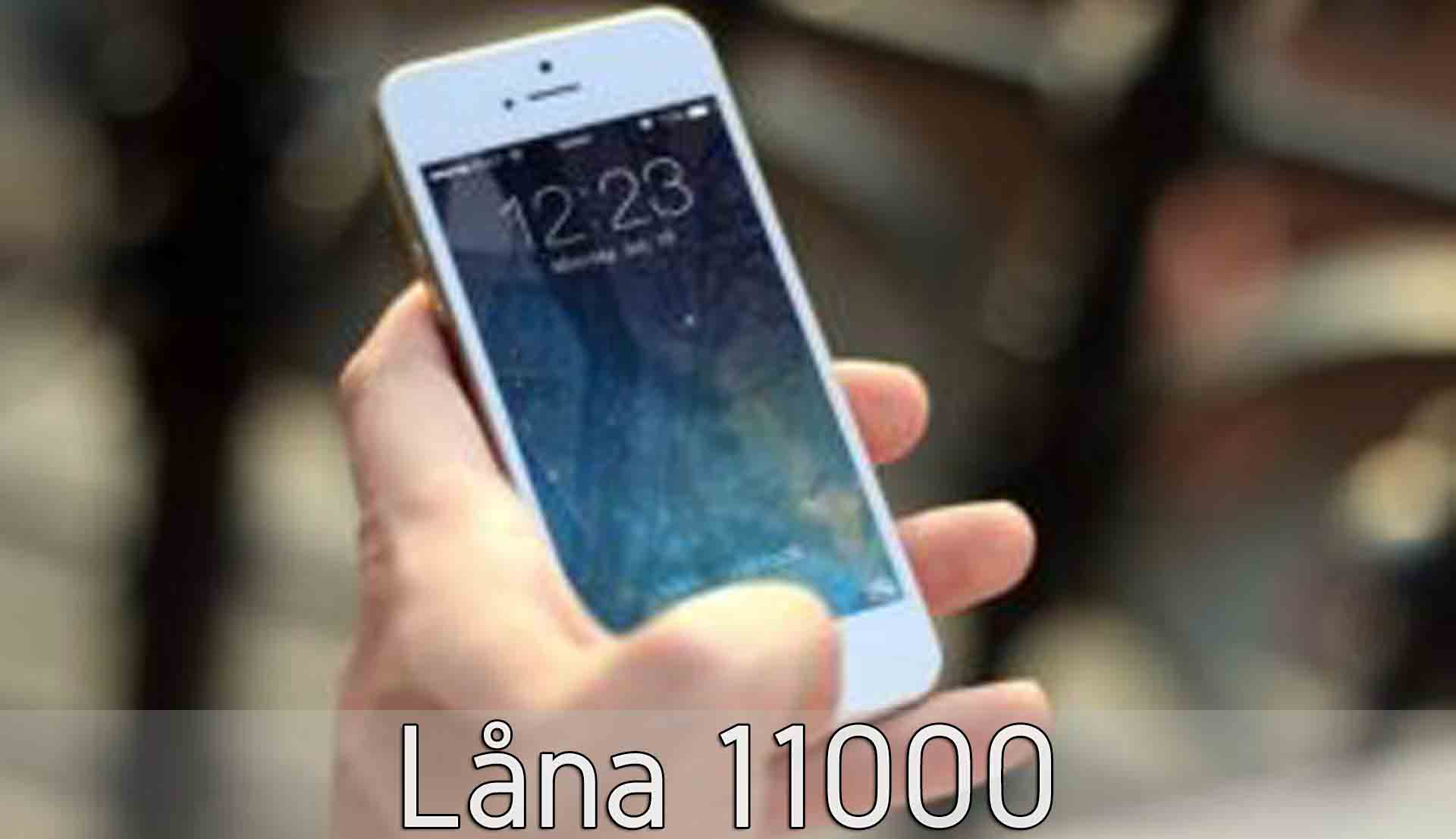 Låna 11000