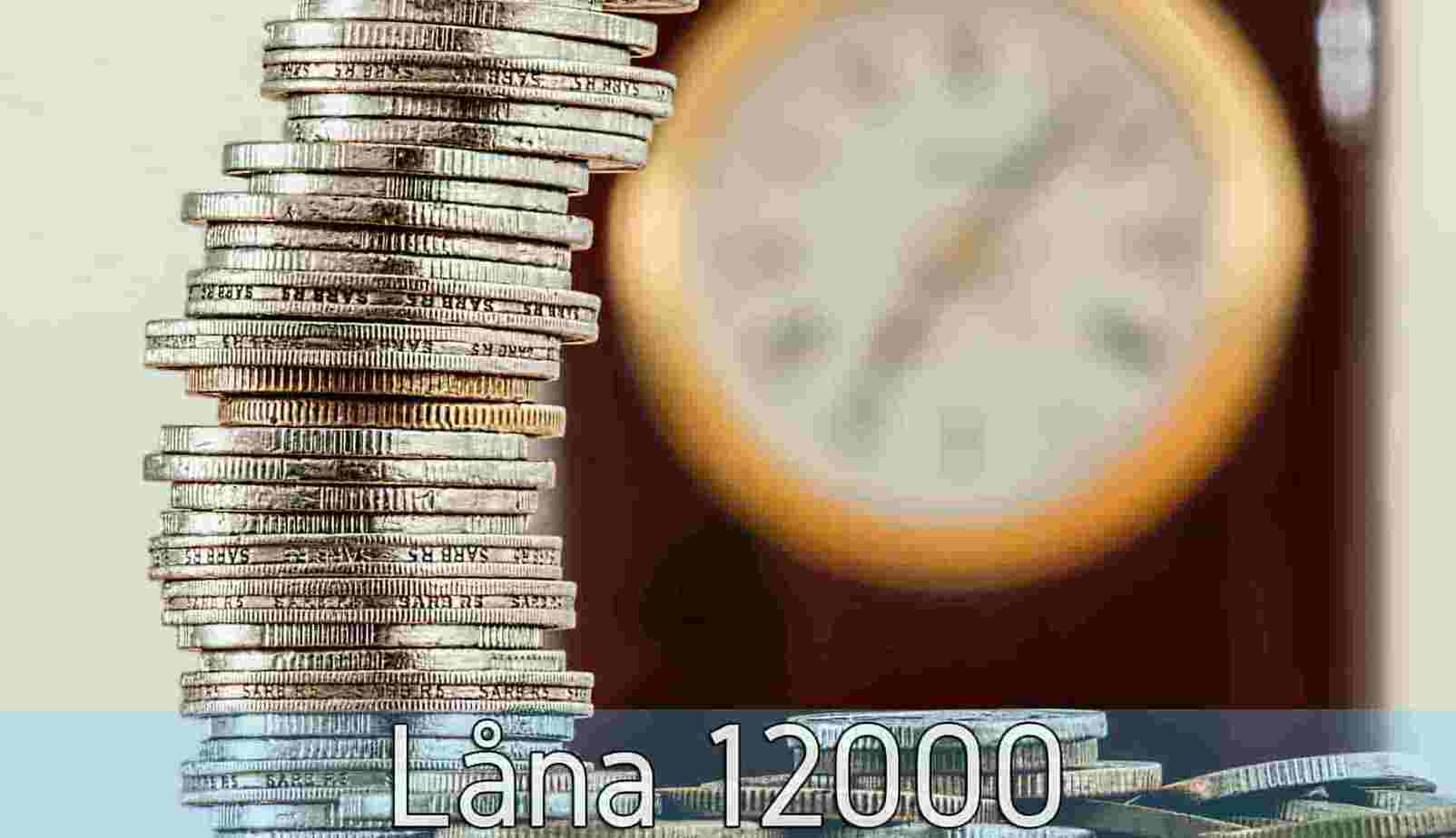 Låna 12000