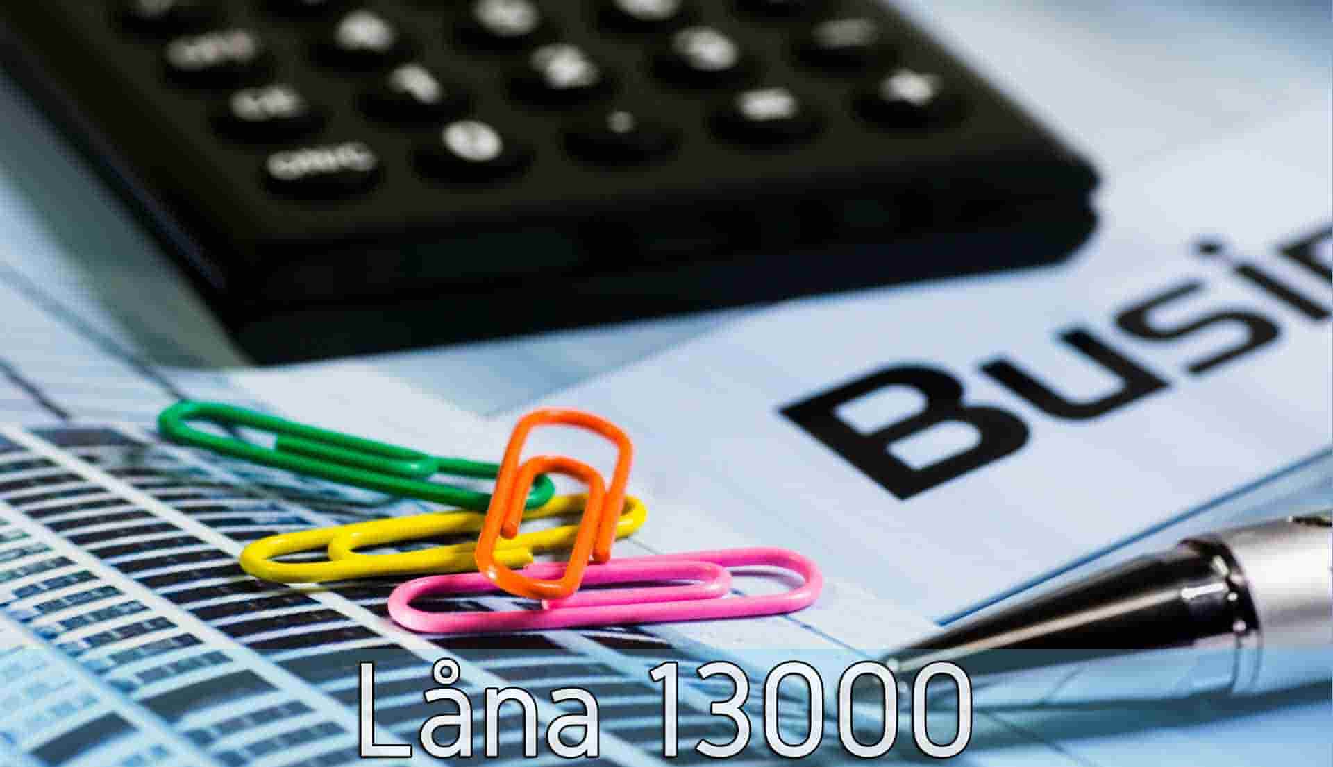 Låna 13000