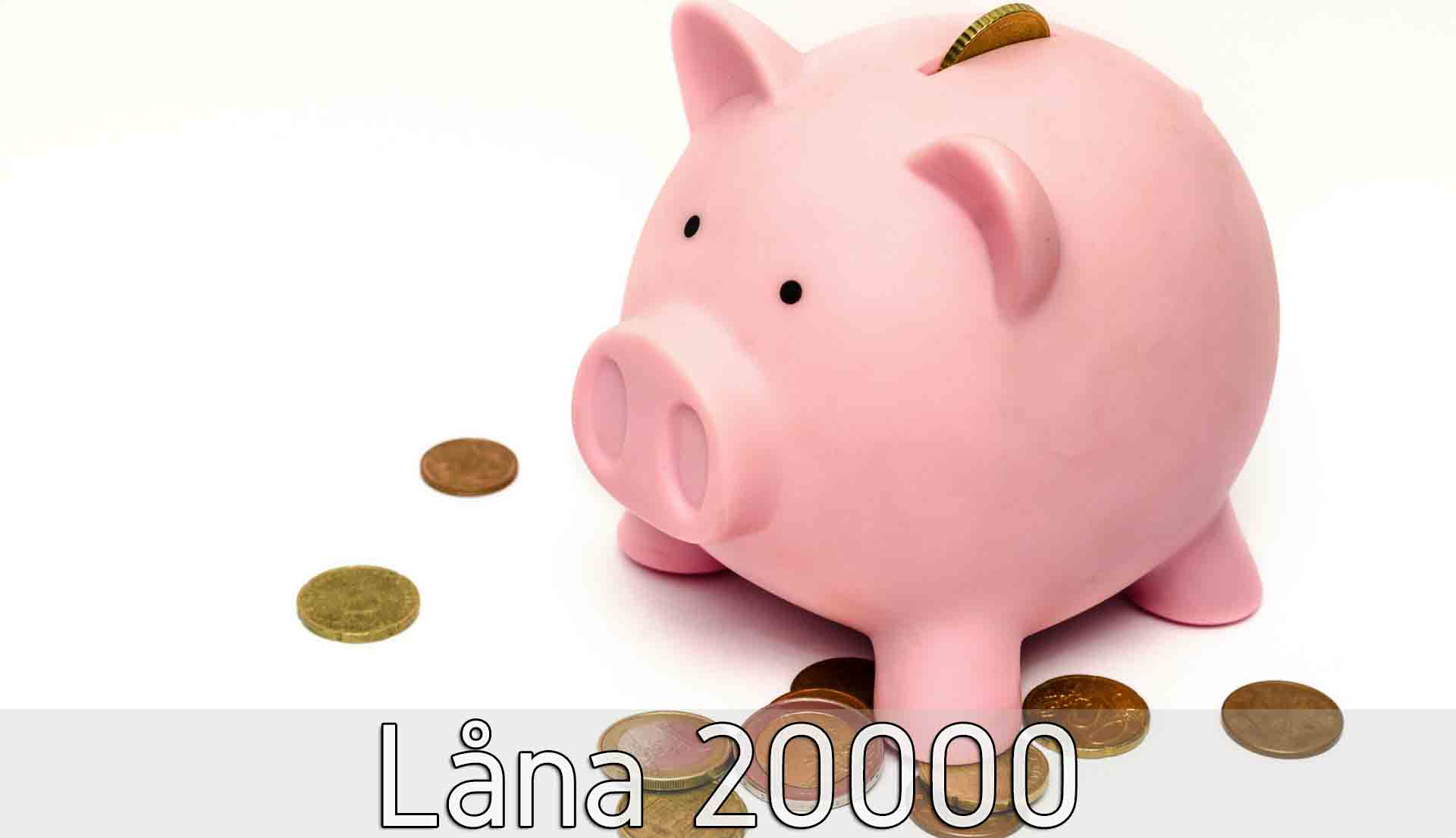 Låna 20000