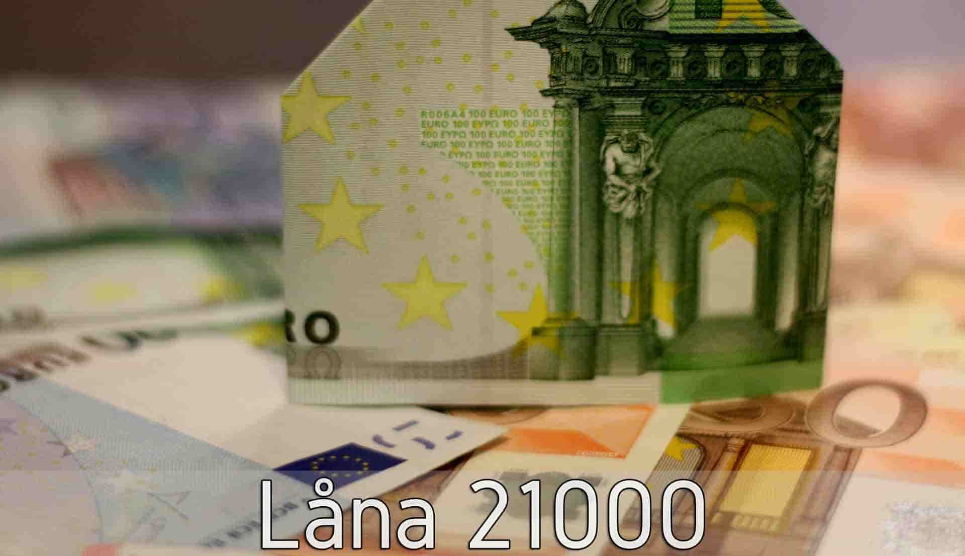 Låna 21000