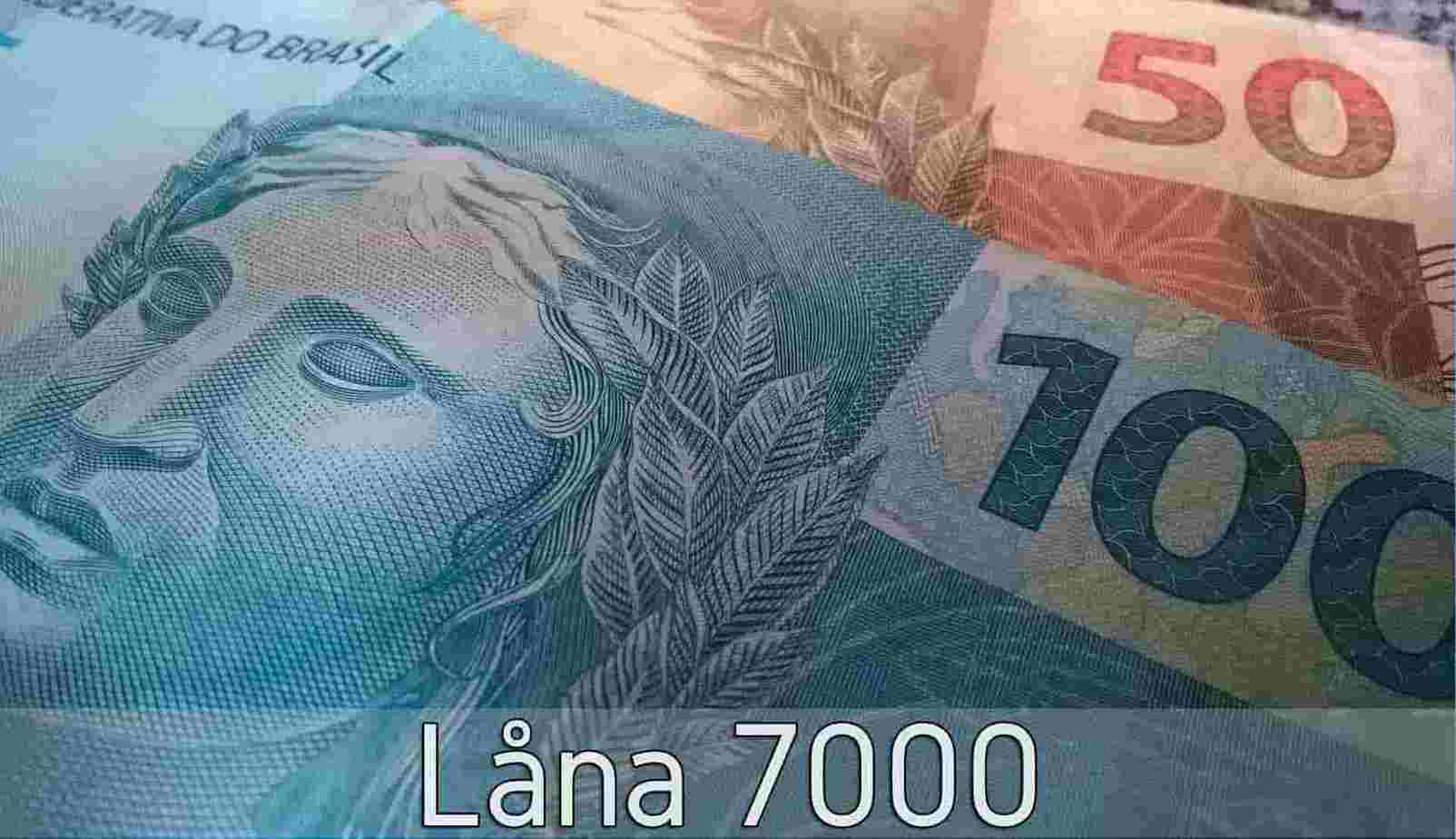 Låna 7000