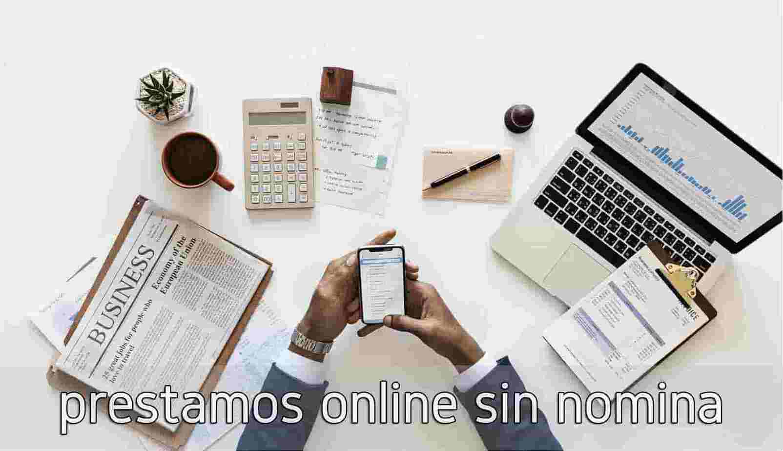prestamos online sin nomina