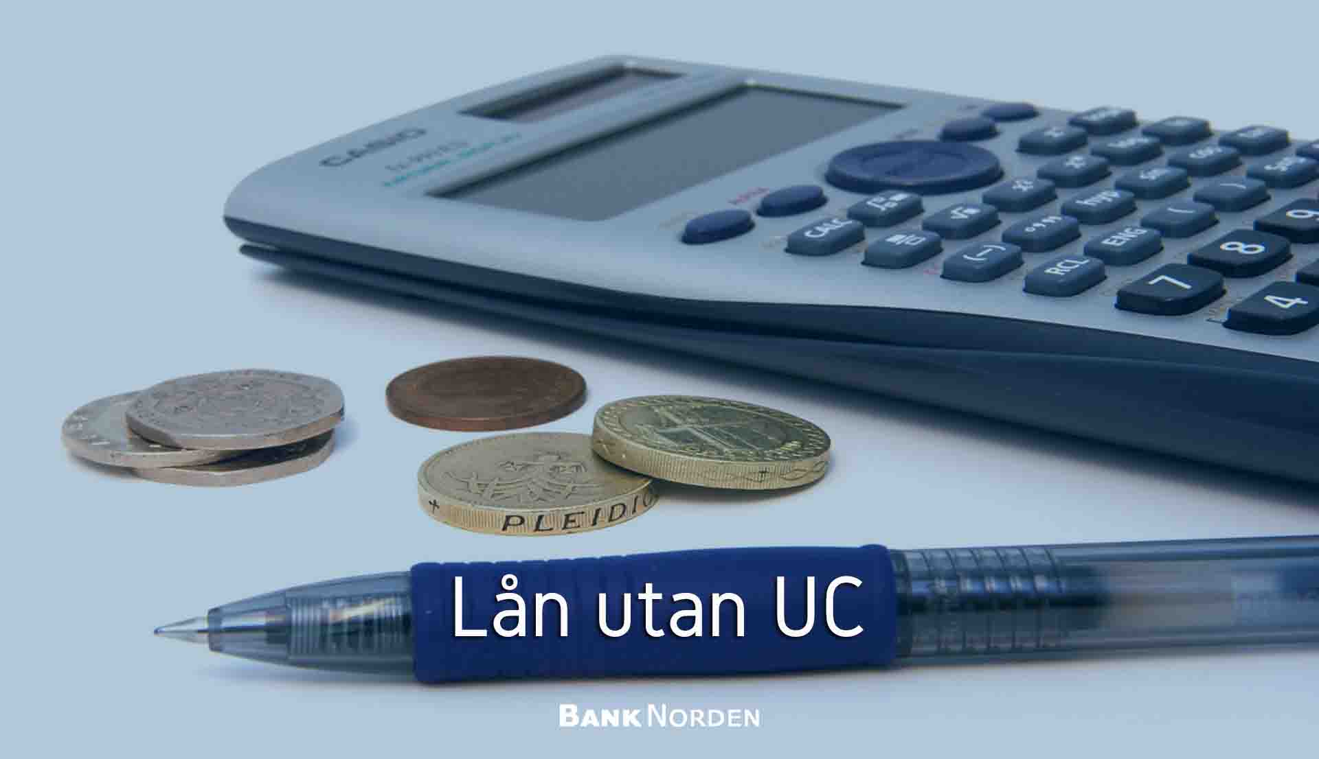 Lån utan UC