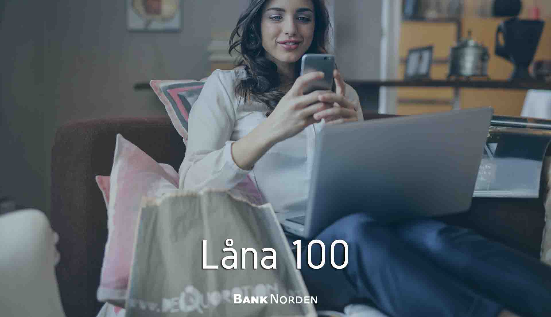 Låna 100