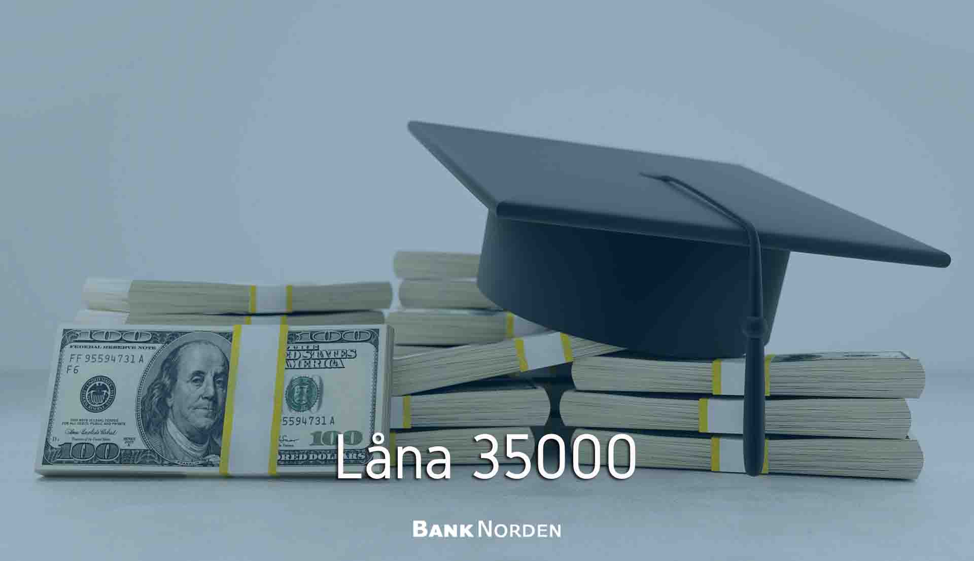 Låna 35000