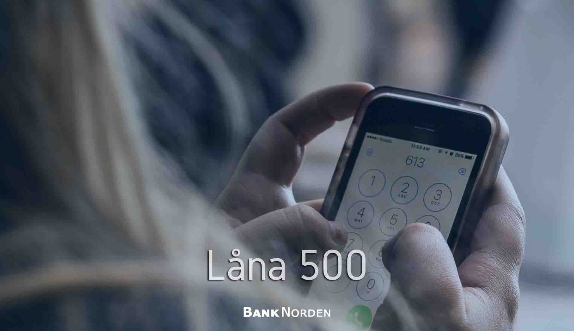Låna 500