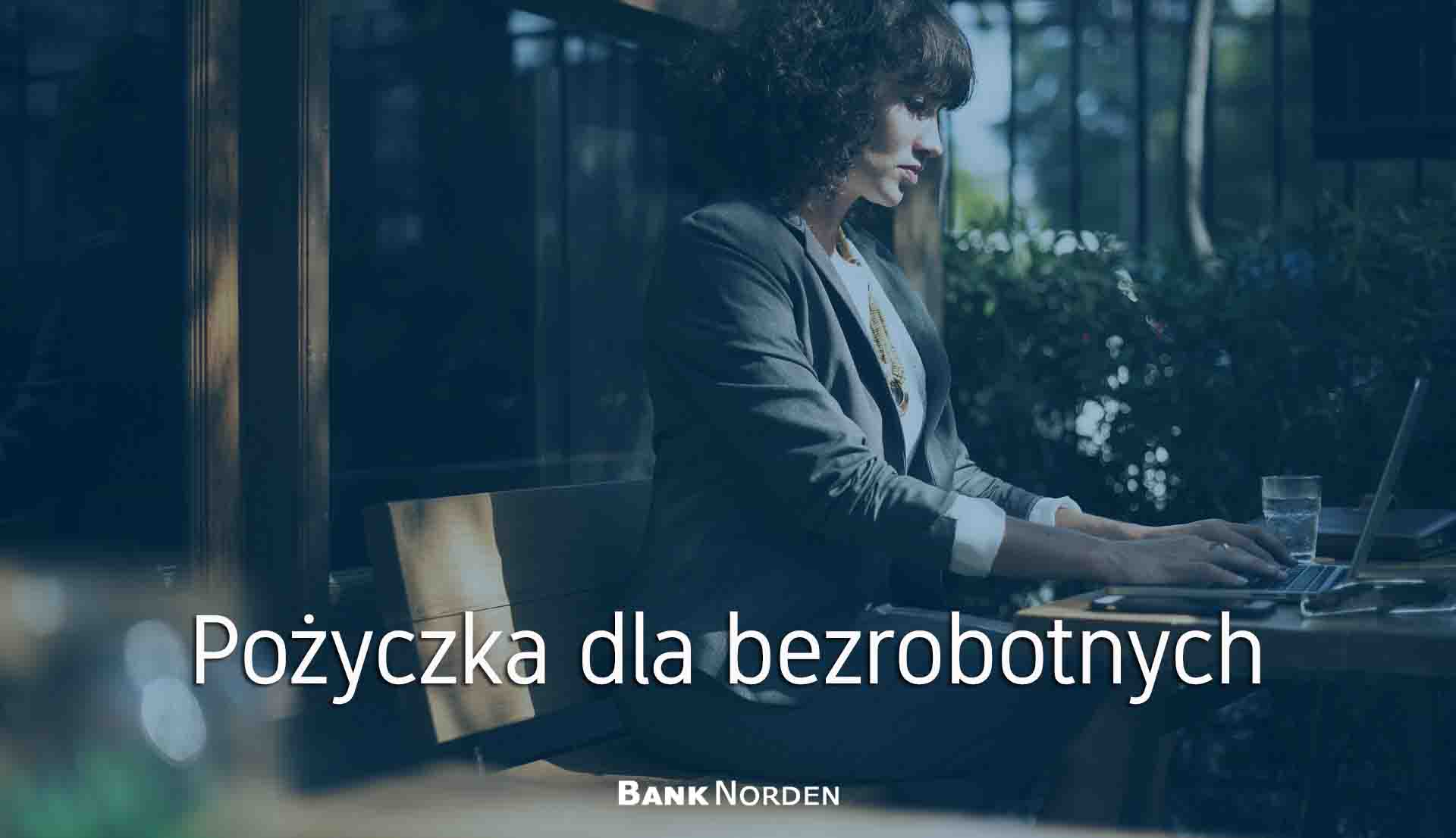 Pożyczka dla bezrobotnych