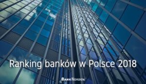 Ranking banków w Polsce 2018