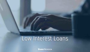 low interest loans