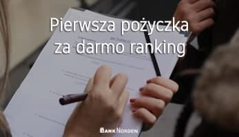 Pierwsza pożyczka za darmo ranking