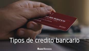 Tipos de credito bancario