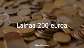 Lainaa 200 euroa