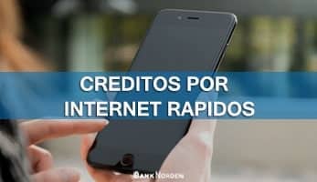 Creditos por internet rapidos